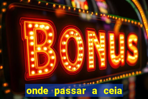 onde passar a ceia de natal em santos